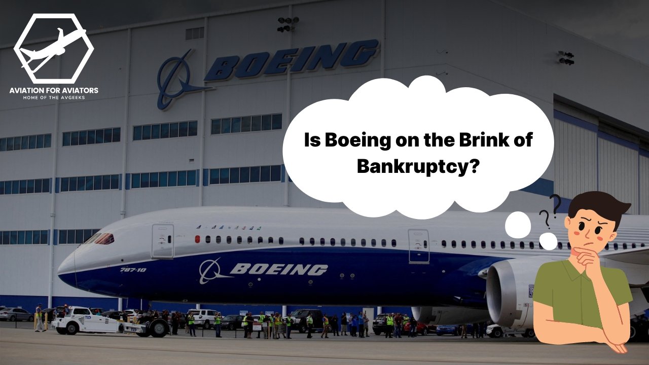 Video: Is Boeing on the Brink of Bankruptcy?